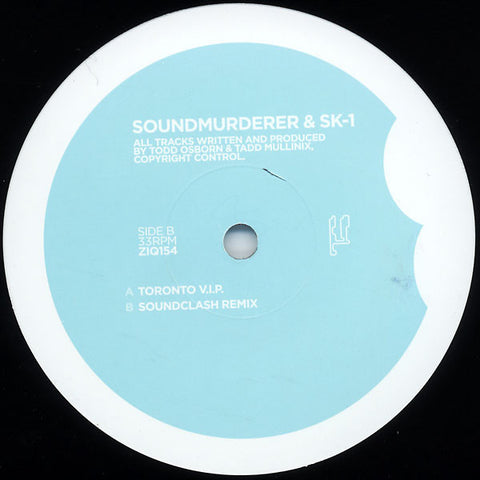 Soundmurderer & SK-1 - Toronto V.I.P. / Soundclash Remix