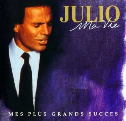 Julio - Ma Vie - Mes Plus Grand Succes