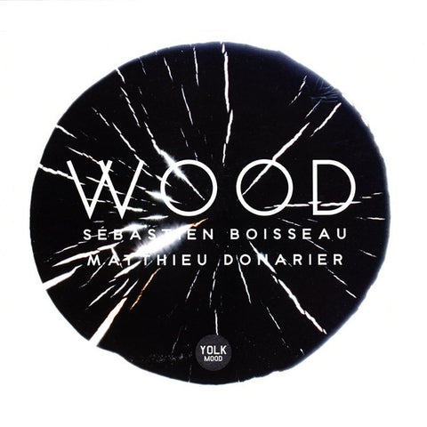 Sébastien Boisseau & Matthieu Donarier - Wood