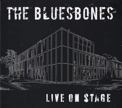 The Bluesbones - Live On Stage