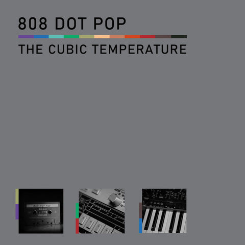 808 Dot Pop - The Cubic Temperature