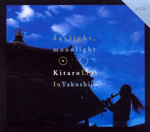 Kitaro - Daylight, Moonlight : Live In Yakushiji