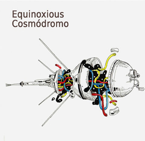 Equinoxious - Cosmódromo