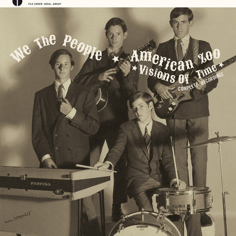 We The People, American Zoo - Visions Of Time: Complete Recordings