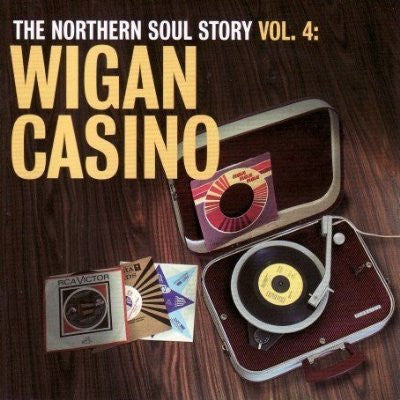 Various, - The Northern Soul Story Vol. 4: Wigan Casino