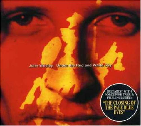 John Wesley - Under The Red & White Sky/The Closing Of Pale Blue Eyes