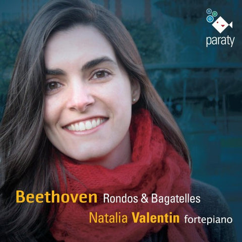 Beethoven, Natalia Valentin - Rondos & Bagatelles
