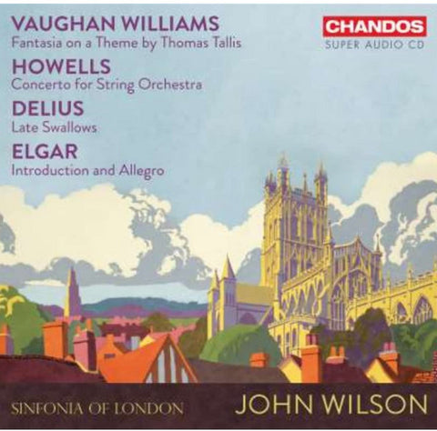 Ralph Vaughan Williams, Herbert Howells, Frederick Delius, Sir Edward Elgar - Music for Strings