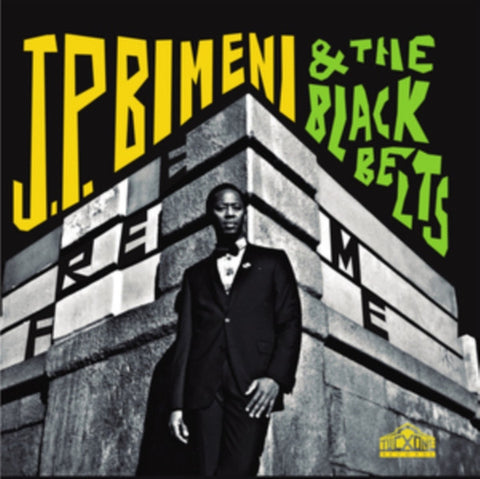 J P Bimeni & The Black Belts - Free Me