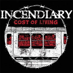 Incendiary - Cost Of Living