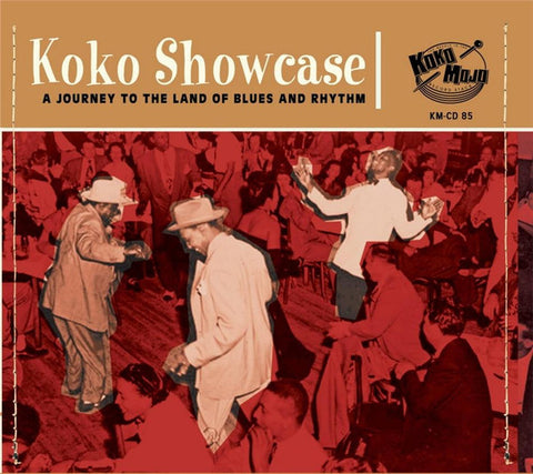 Various - Koko Showcase (A Journey To The Land Of Blues And Rhythm)