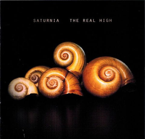 Saturnia - The Real High