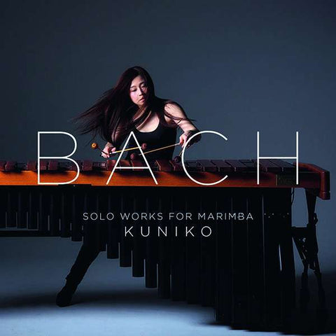 Kuniko - Bach: Solo Works For Marimba