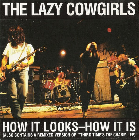 The Lazy Cowgirls - How It Looks - How It Is