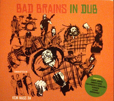 Bad Brains Conducted By Kein Hass Da, - In Dub - Reggae Transformation