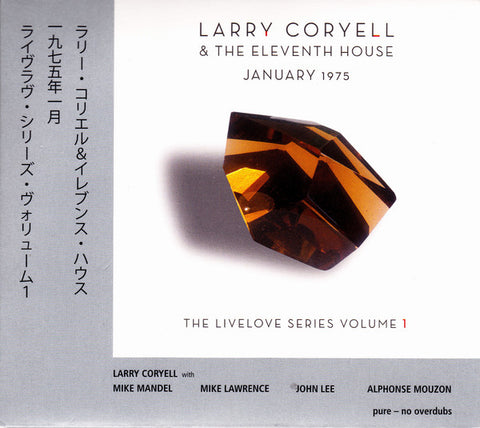 Larry Coryell & The Eleventh House, - January 1975