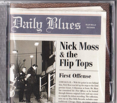 Nick Moss And The Flip Tops, - First Offense