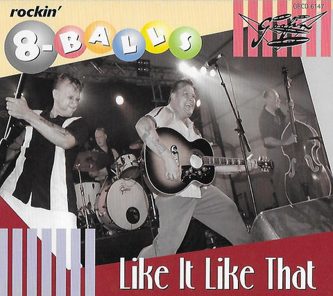 The Rockin' 8-Balls - Like It Like That