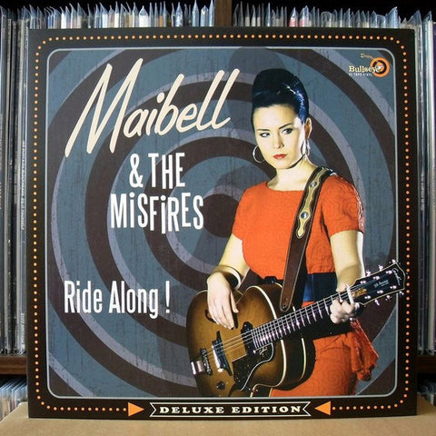Maibell & The Misfires, - Ride Along!