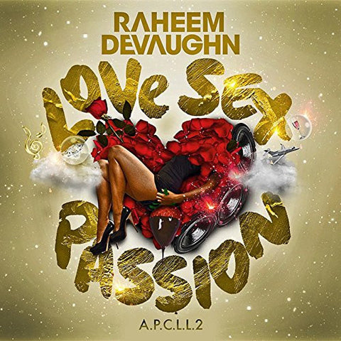 Raheem DeVaughn - Love Sex Passion