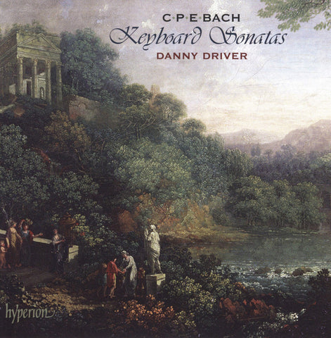 C. P. E. Bach, Danny Driver - Keyboard Sonatas