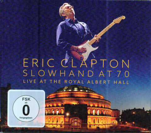 Eric Clapton - Slowhand At 70 Live At The Royal Albert Hall