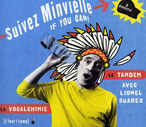 André Minvielle - Suivez Minvielle If You Can !