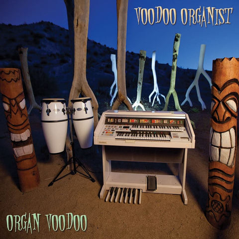 The Voodoo Organist - Organ Voodoo