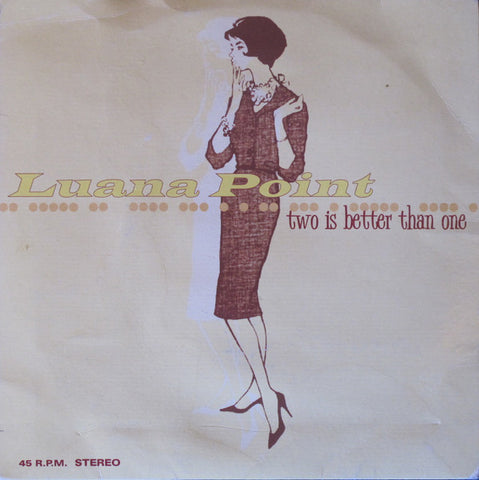 Luana Point - Two Is Better Than One