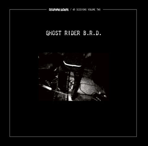 Cellophane Suckers - Ghost Rider B.R.D.