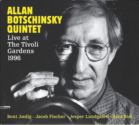 Allan Botschinsky Quintet - Live At The Tivoli Gardens 1996
