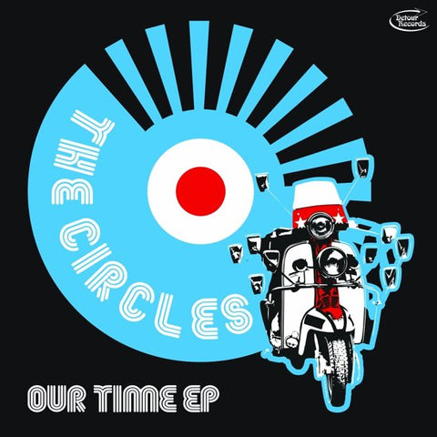 The Circles - Our Time E.P