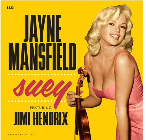 Jayne Mansfield Featuring Jimi Hendrix - Suey