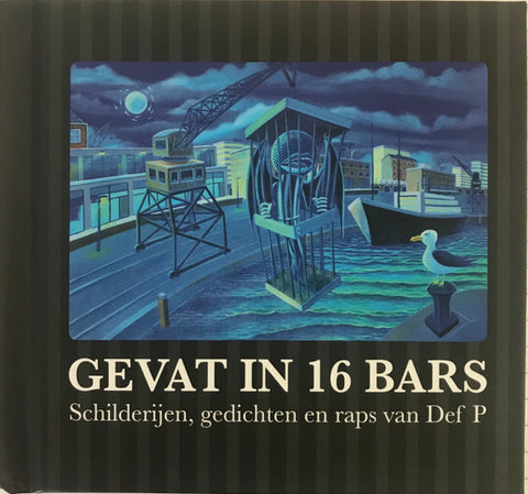 Def P - Gevat In 16 Bars