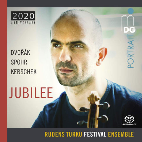 Dvořák, Spohr, Kerschek, Rudens Turku Festival Ensemble - Jubilee