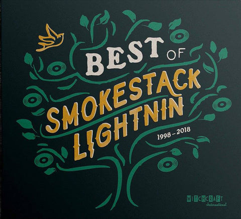 Smokestack Lightnin' - Best of Smokestack Lightnin 1998 - 2018