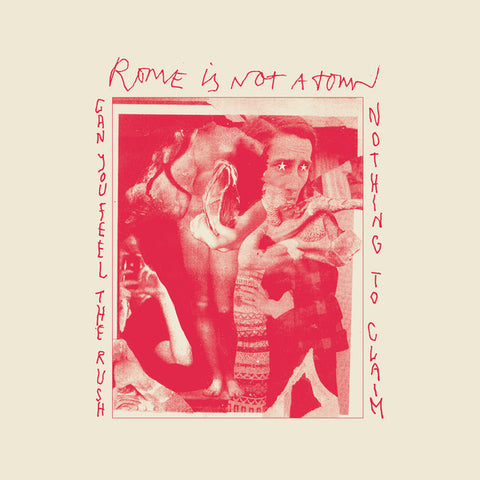 Rome Is Not A Town - Can You Feel The Rush