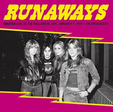 The Runaways - Wasted Live At The Palladium NYC January 7 1978 Fm Broadcast