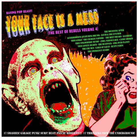 Various - Your Face Is A Mess (The Best Of Rebels Volume 4)