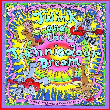 Twink And The Technicolour Dream - You Reached For The Stars