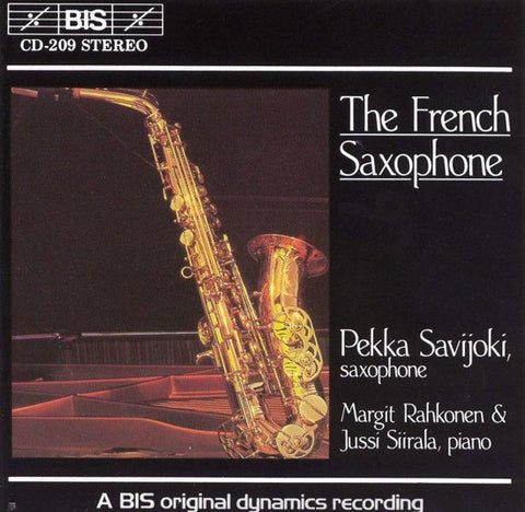 Pekka Savijoki, Margit Rahkonen, Jussi Siirala - The French Saxophone
