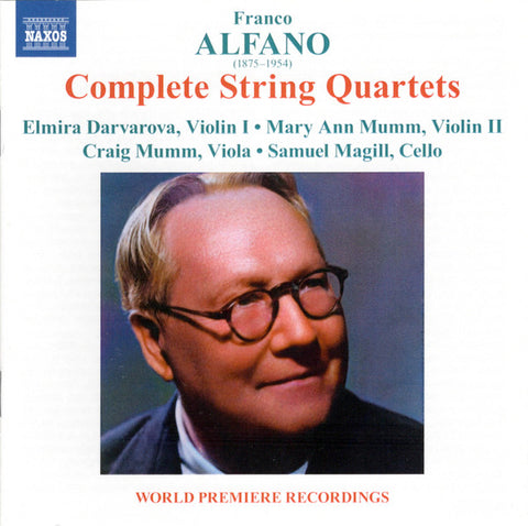 Franco Alfano, Elmira Darvarova, Mary Ann Mumm, Craig Mumm, Samuel Magill - Complete String Quartets