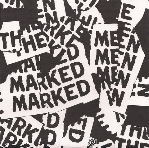 Marked Men / This Is My Fist - Marked Men / This Is My Fist