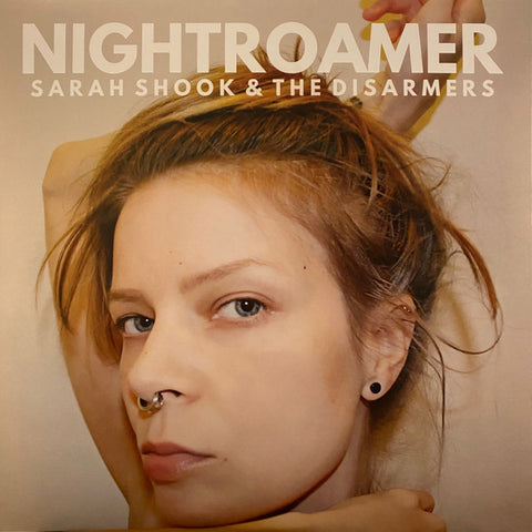 Sarah Shook And The Disarmers - Nightroamer