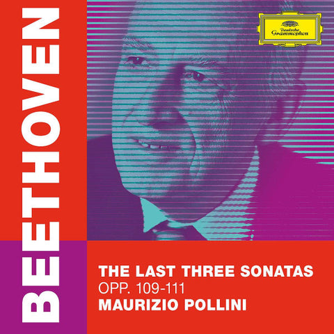 Beethoven, Maurizio Pollini - The Last Three Sonatas Opp. 109-111