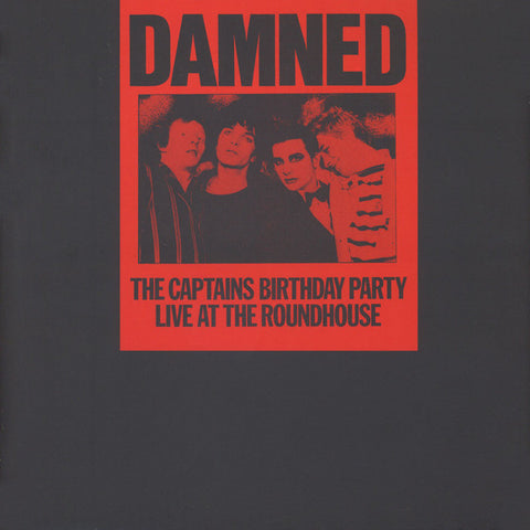 Damned, - The Captains Birthday Party - Live At The Roundhouse