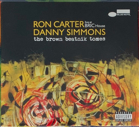 Ron Carter And Danny Simmons - The Brown Beatnik Tomes (Live at BRIC House)