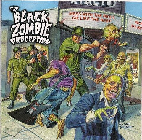 Black Zombie Procession - Mess With The Best, Die Like The Rest
