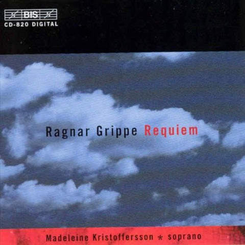 Ragnar Grippe - Requiem