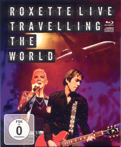 Roxette - Roxette Live Travelling The World